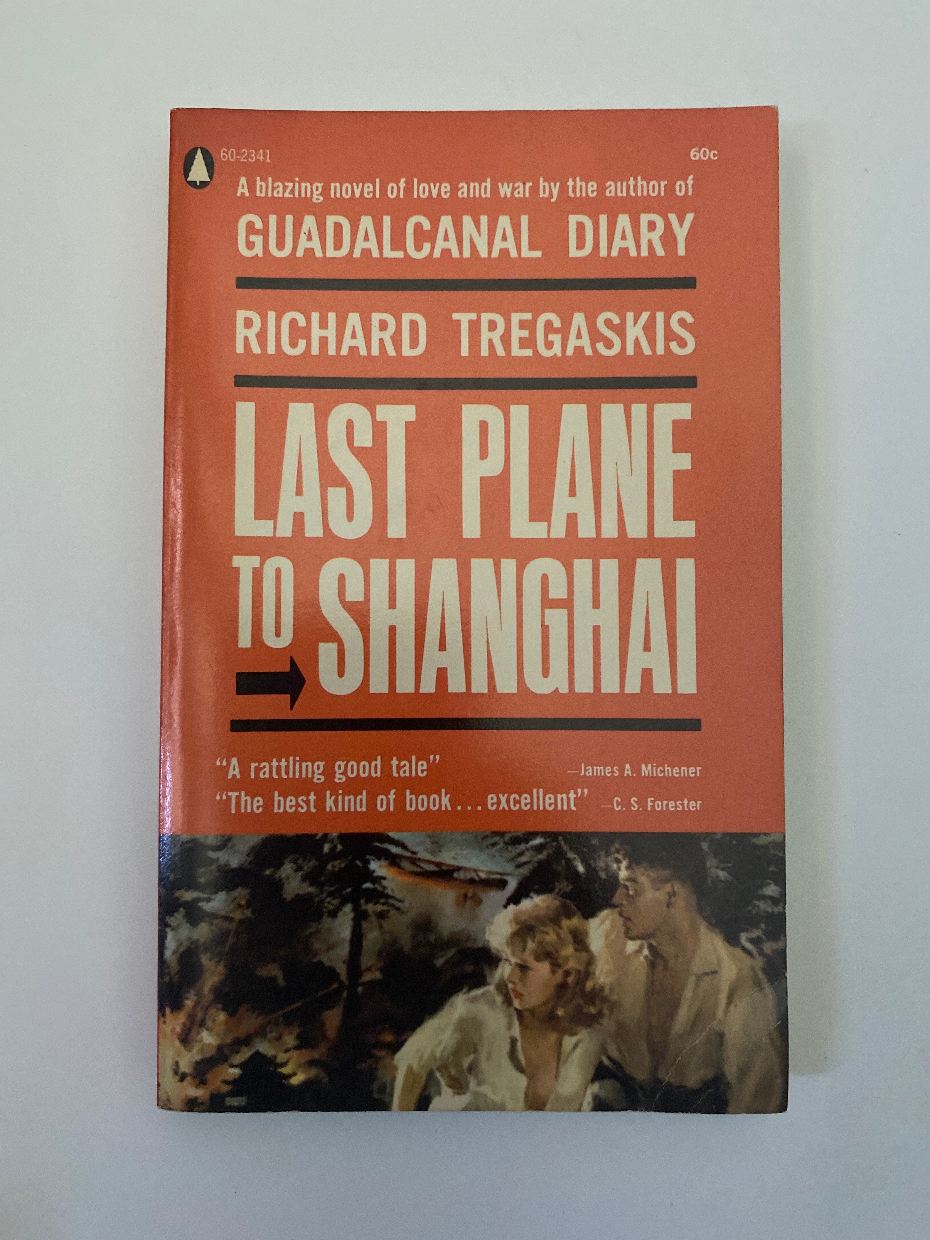 Last Plane to Shanghai by Richard Tregaskis, 1971 – rare Cold War novel