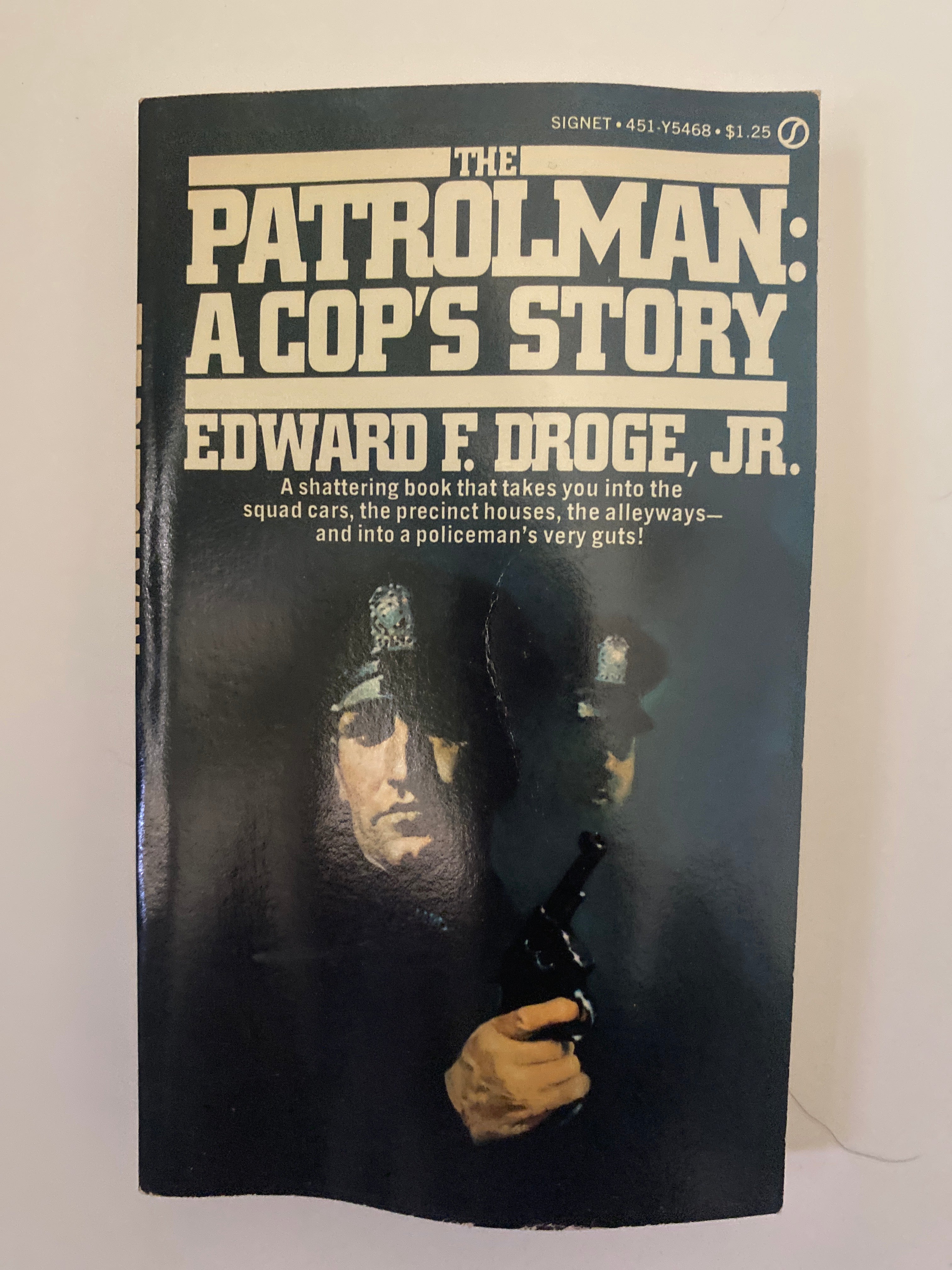 The Patrolman by Edward Droge, 1971 – rare police novel