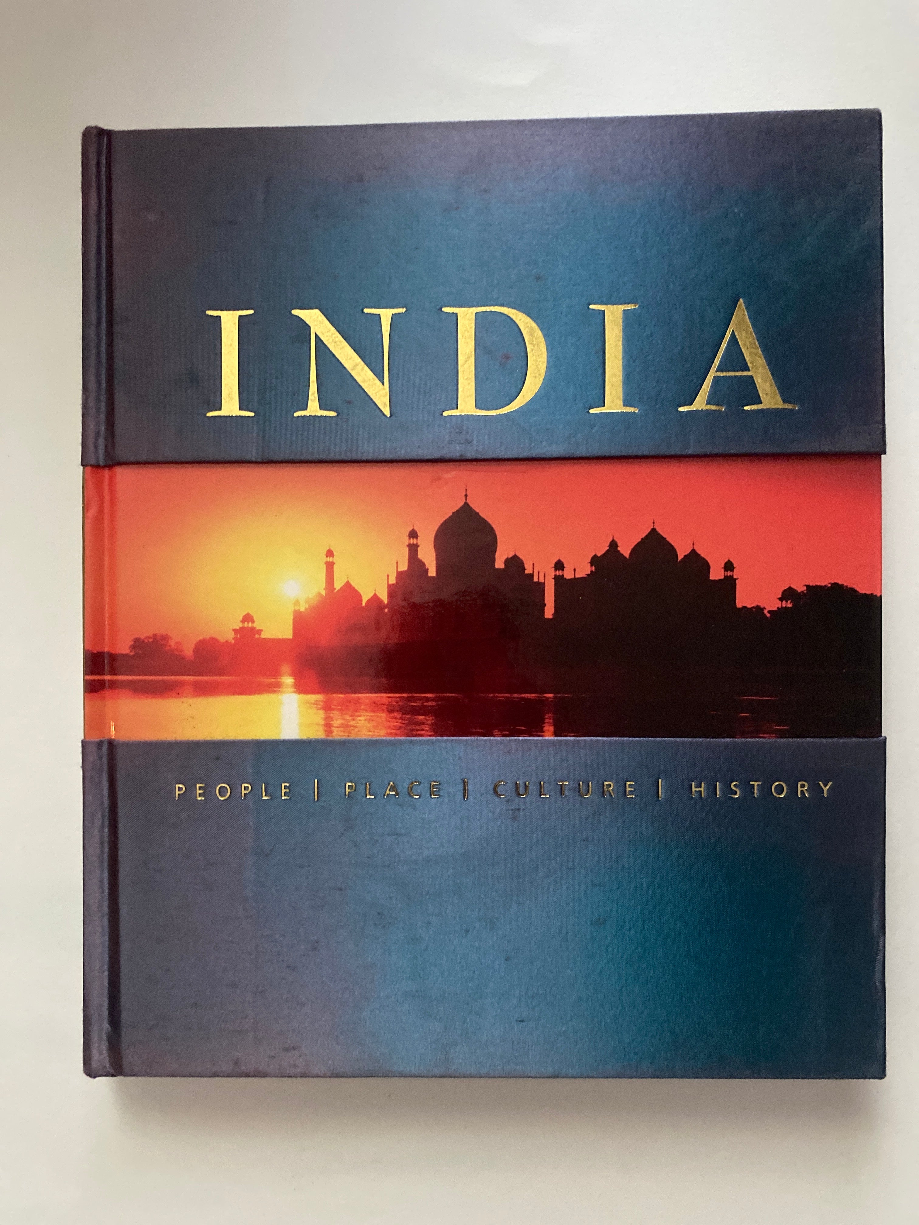 India: People, Place, Culture, History by Abraham Eraly, 2008 First American Edition hardcover