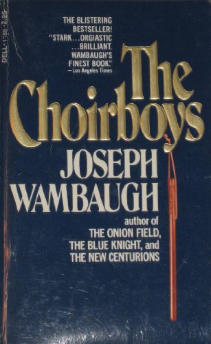 The Choirboys By Joseph Wambaugh
