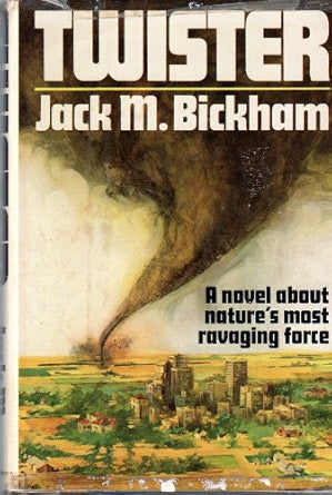 Twister Hardcover – January 1, 1976 by Jack Bickham