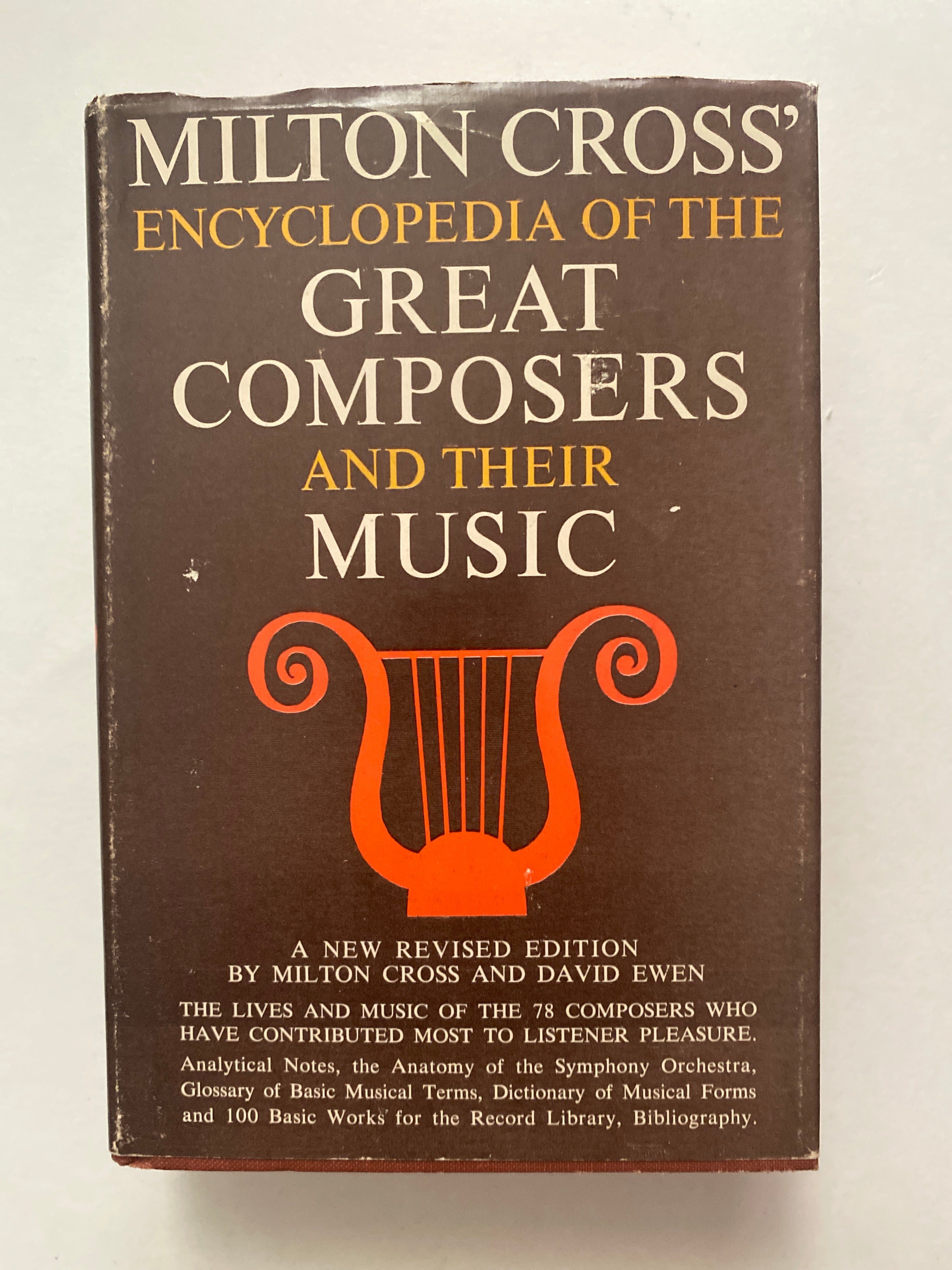 Milton Cross’ Encyclopedia of the Great Composers and Their Music, Volume 1, 1953, hardcover