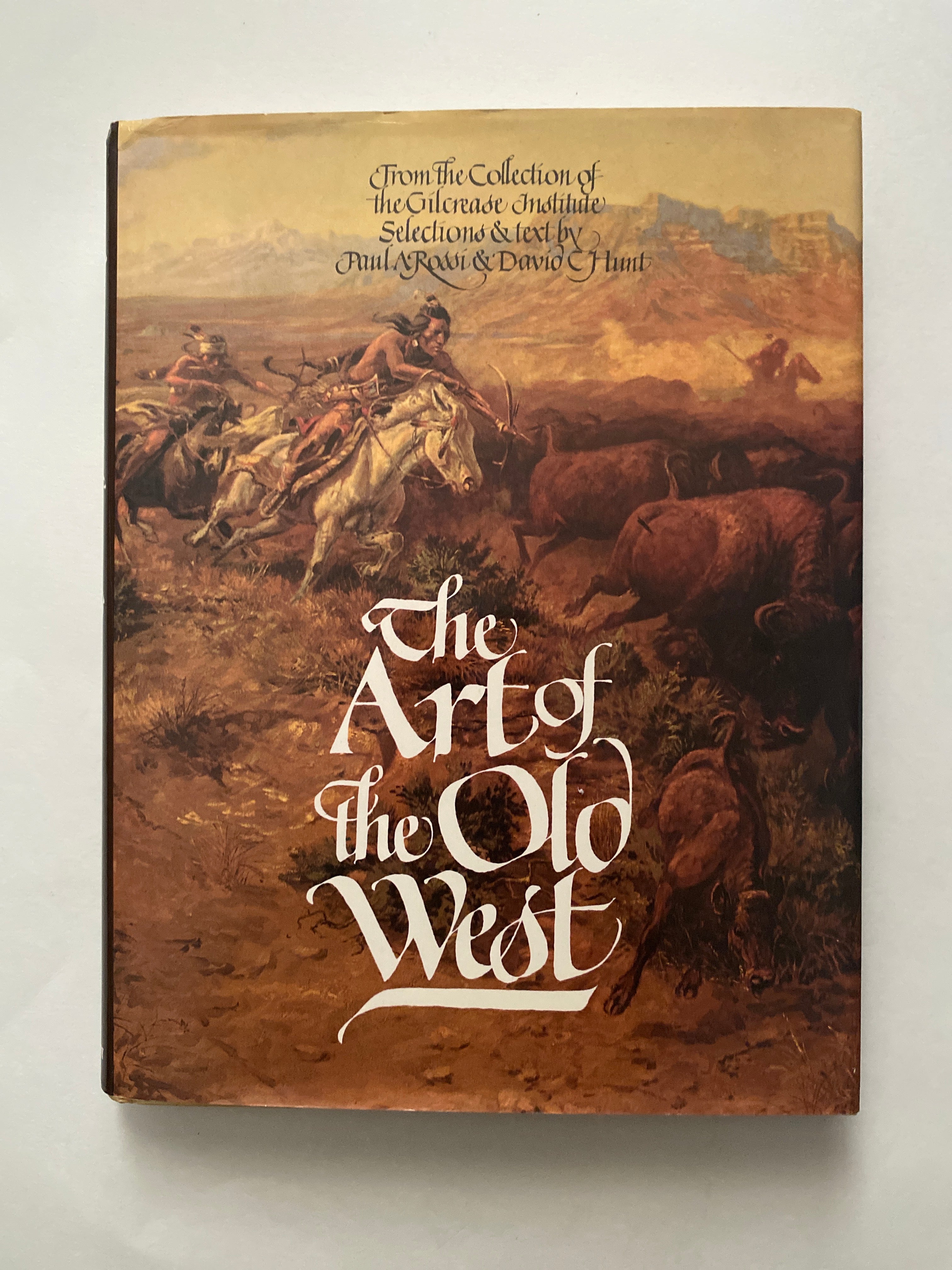 The Art of the Old West by Rossi and Hunt, 1971, Art History