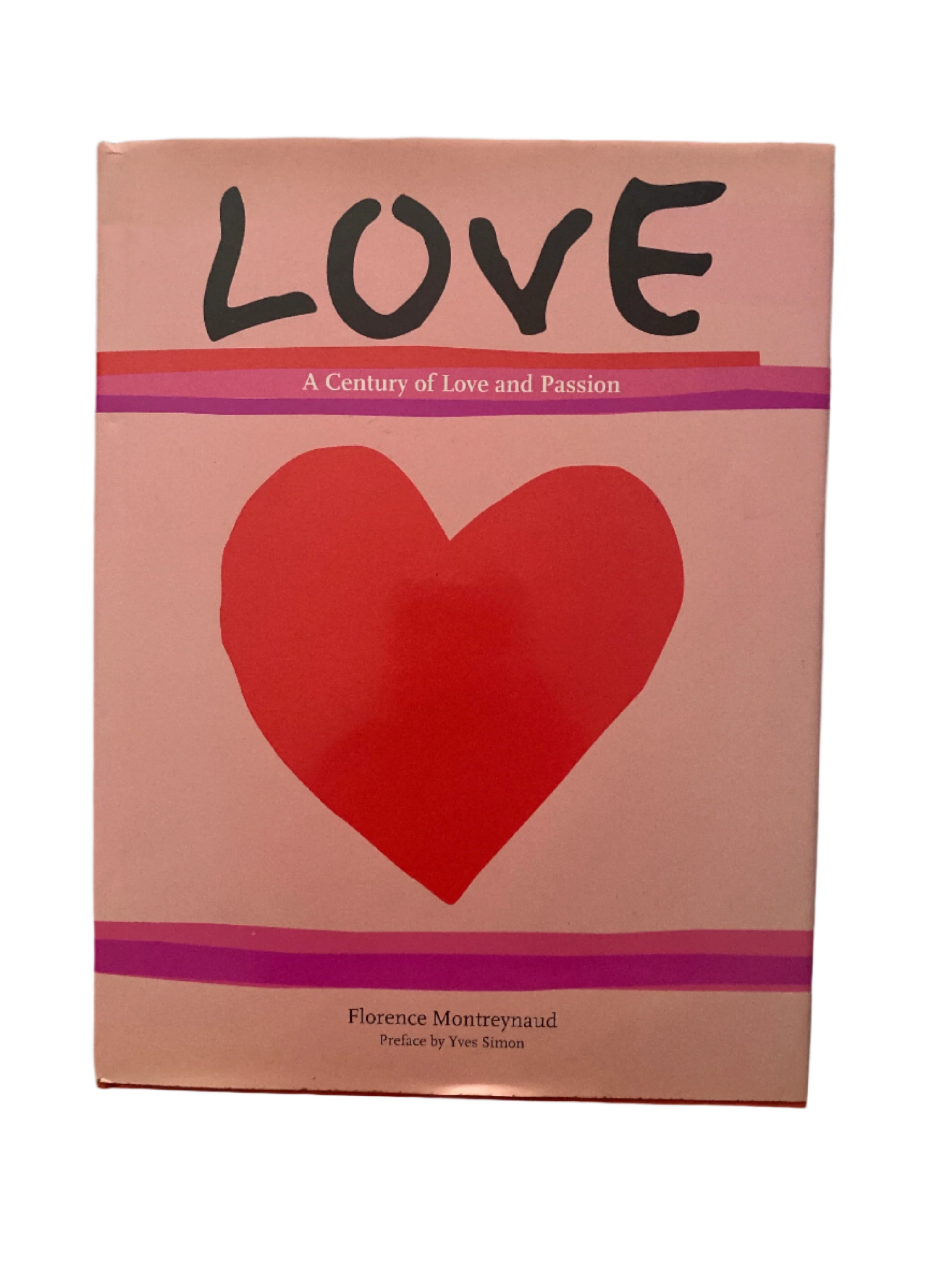 Love: A Century of Passion by Florence Montreynaud, 1998, Large, Art