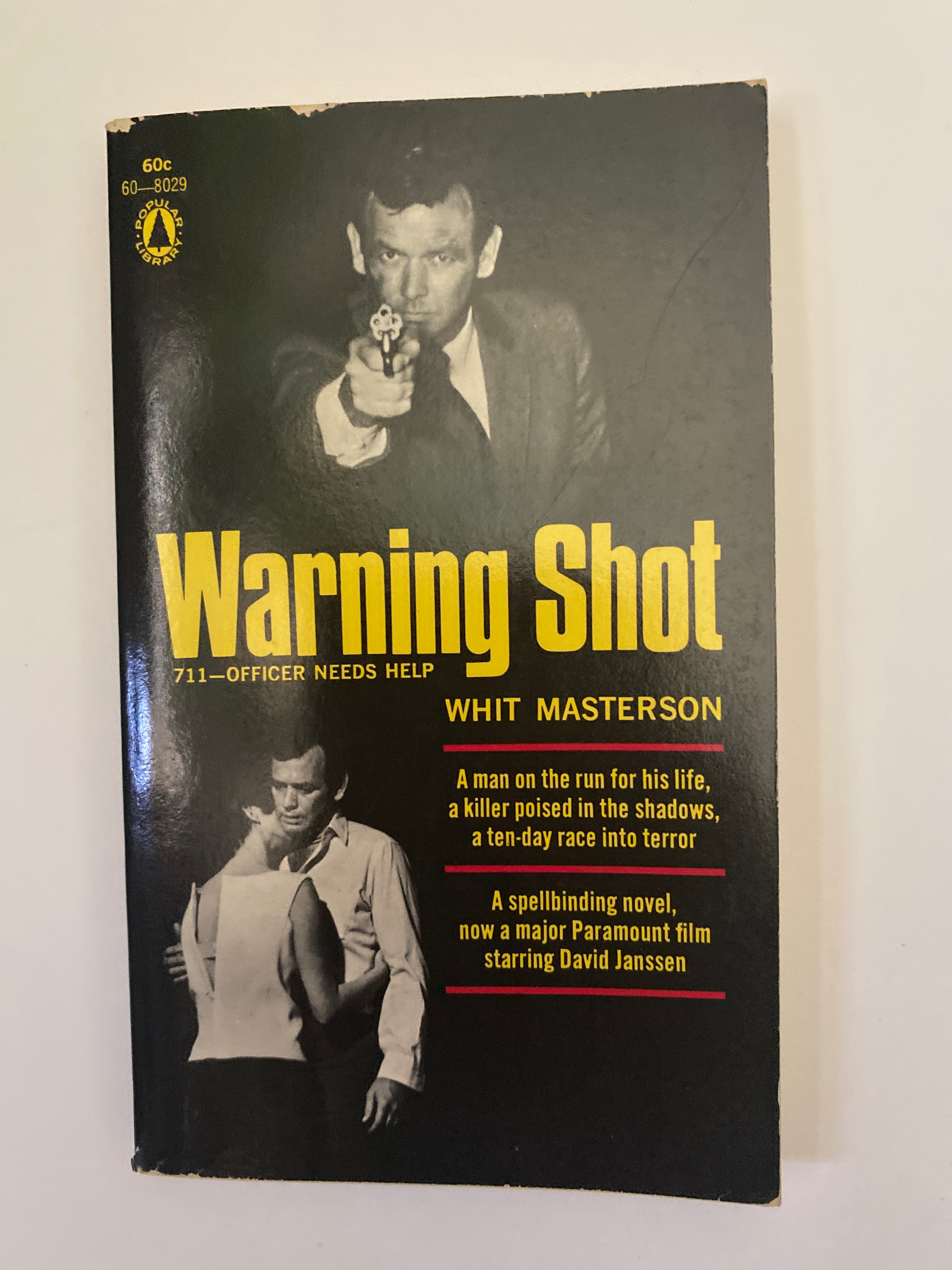 Warning Shot by Whit Masterson, 1966 – movie tie-in edition