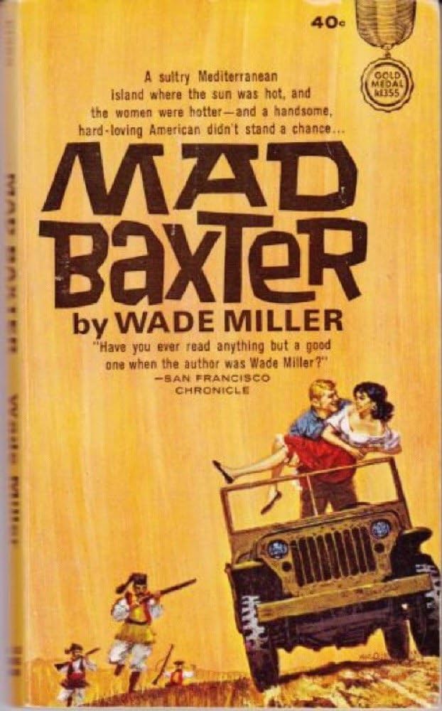 Mad Baxter by Wade Miller